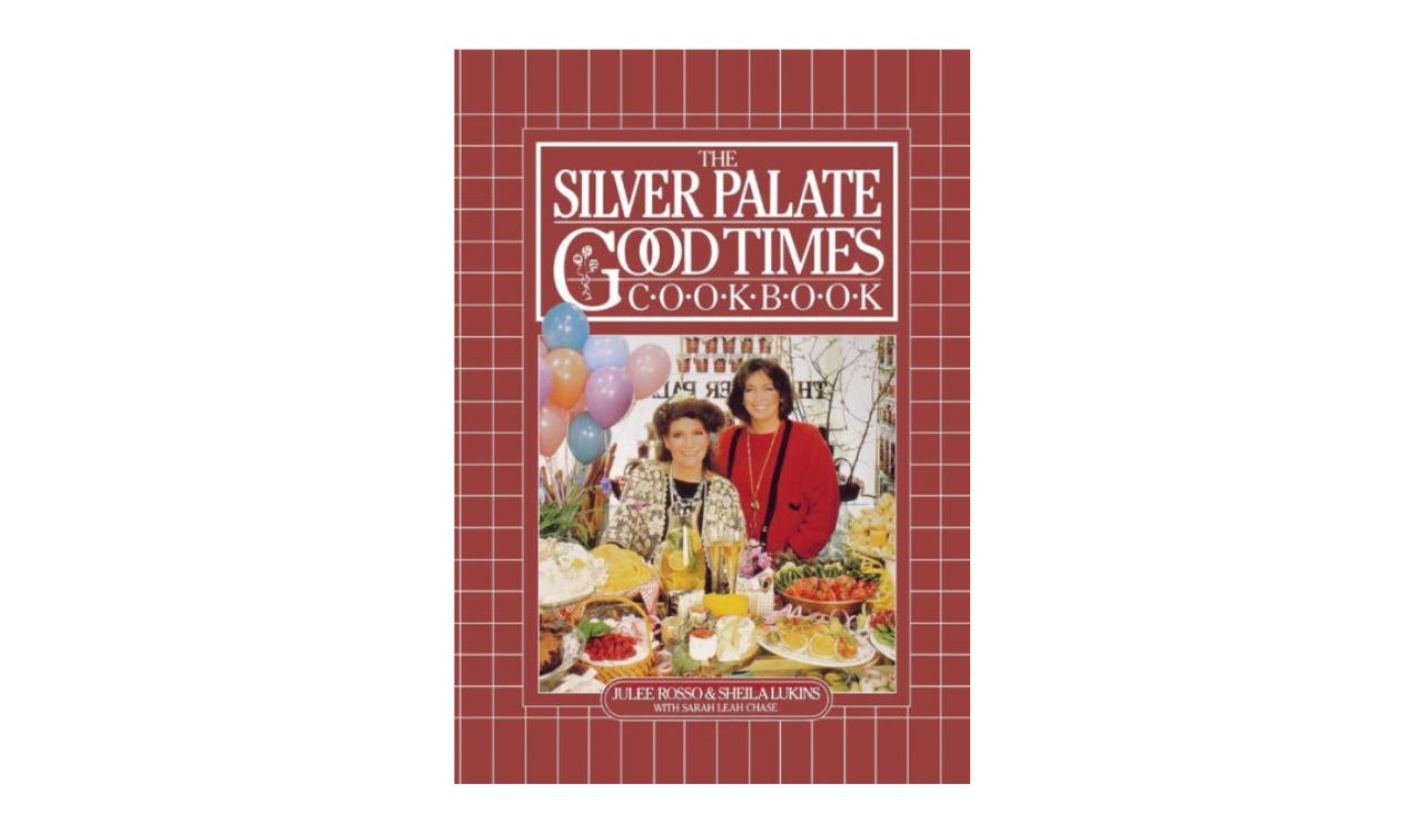 The Silver Palate Good Times Cookbook